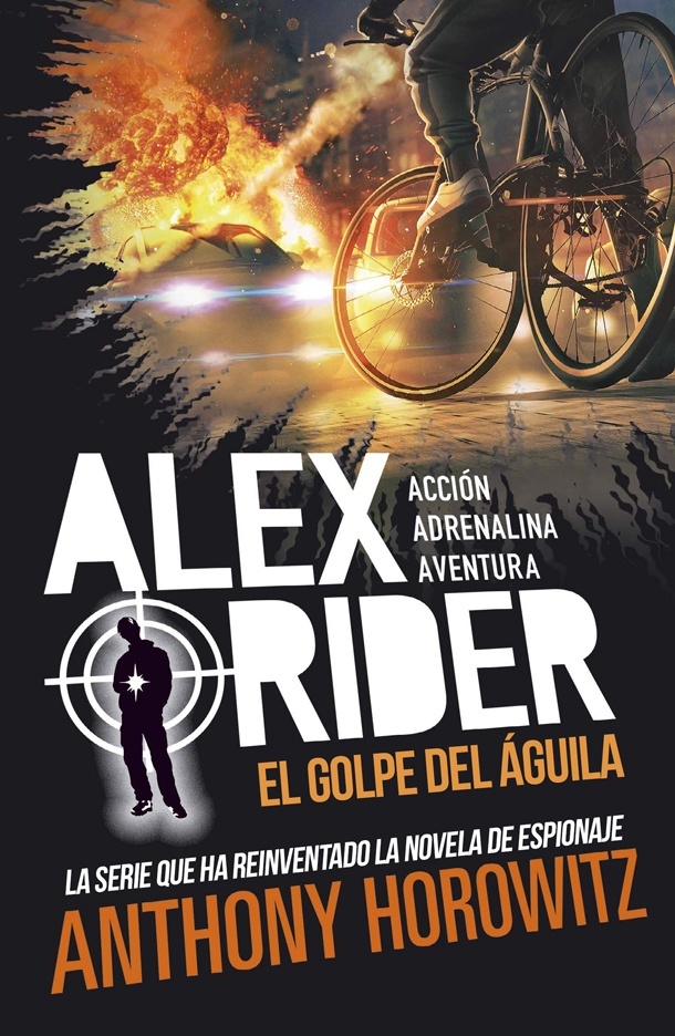 Alex Rider 4. El golpe del águila. 