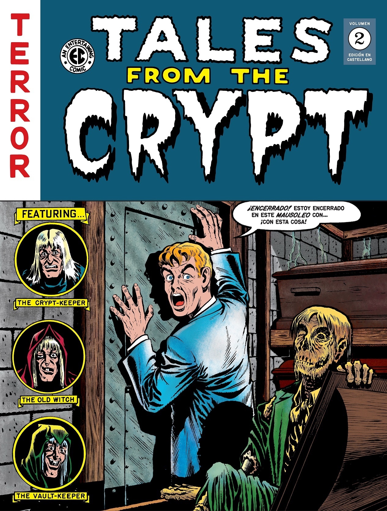 Tales From The Crypt vol. 2 (The EC Archives). 