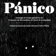 Pánico "I Concurso de Microrrelatos de Terror de La Imprenta". 