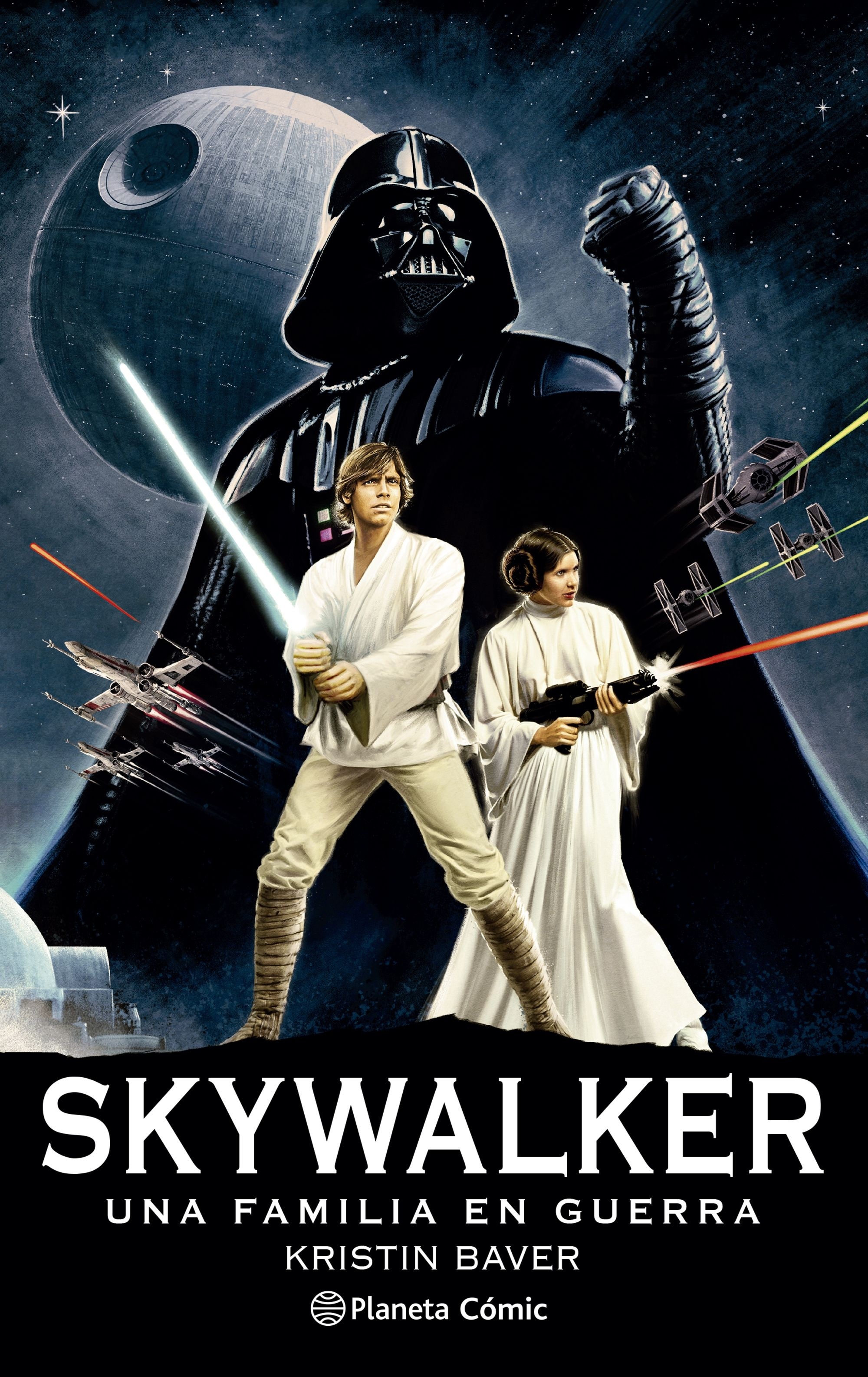 Star Wars Skywalker: Una familia en guerra. 