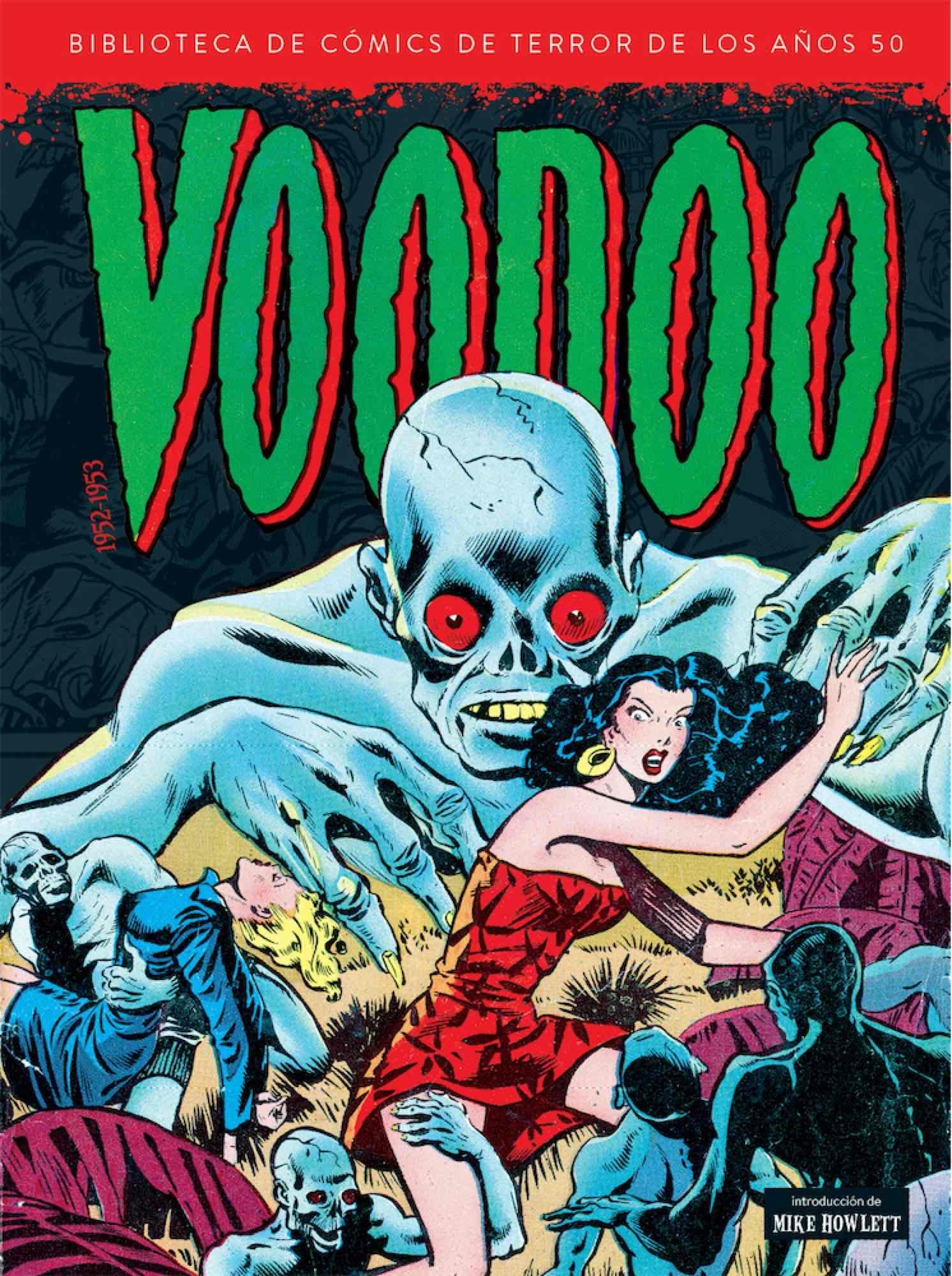 Voodoo 1952 - 1953. 
