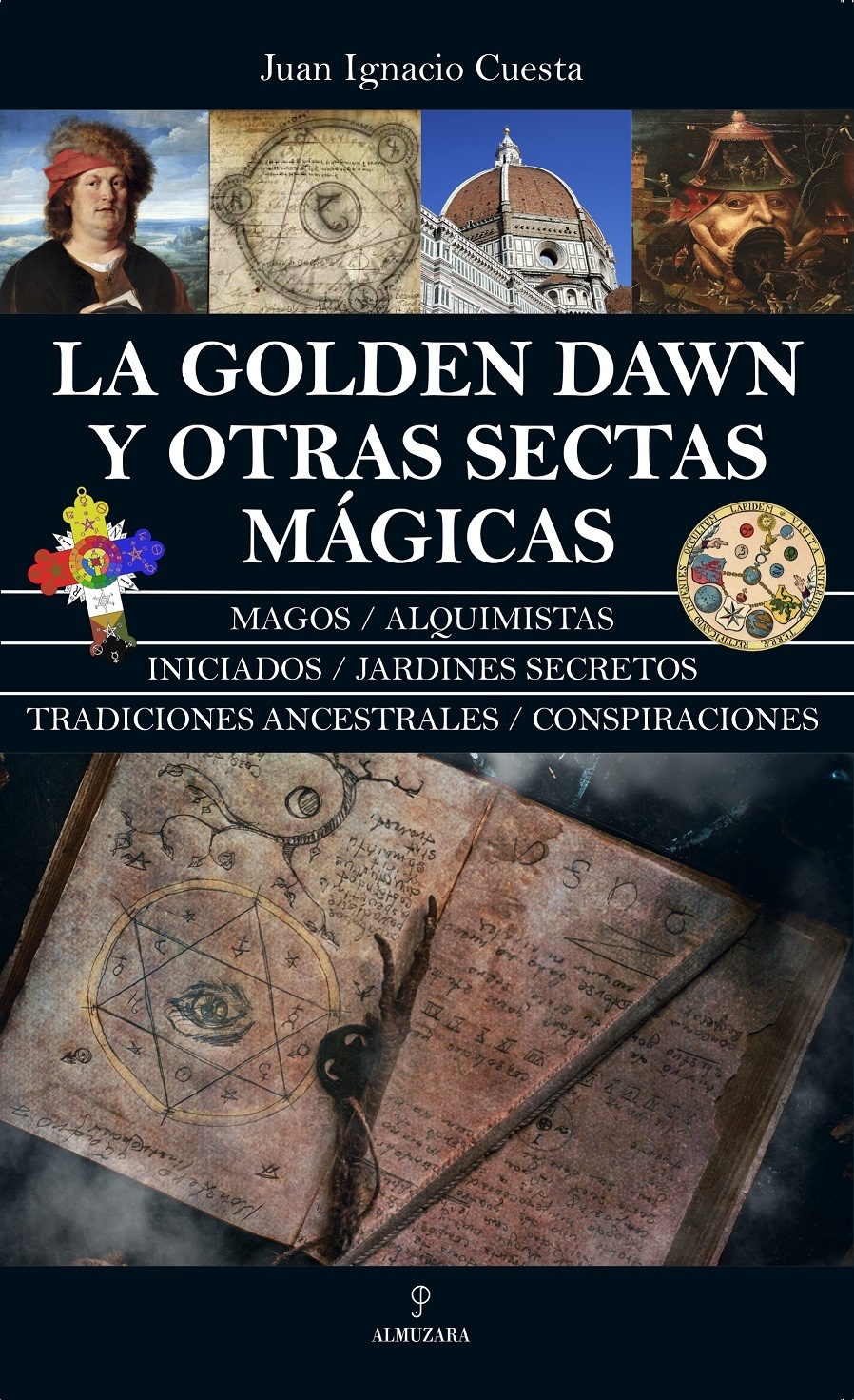Golden Dawn y otras sectas mágicas, La. 