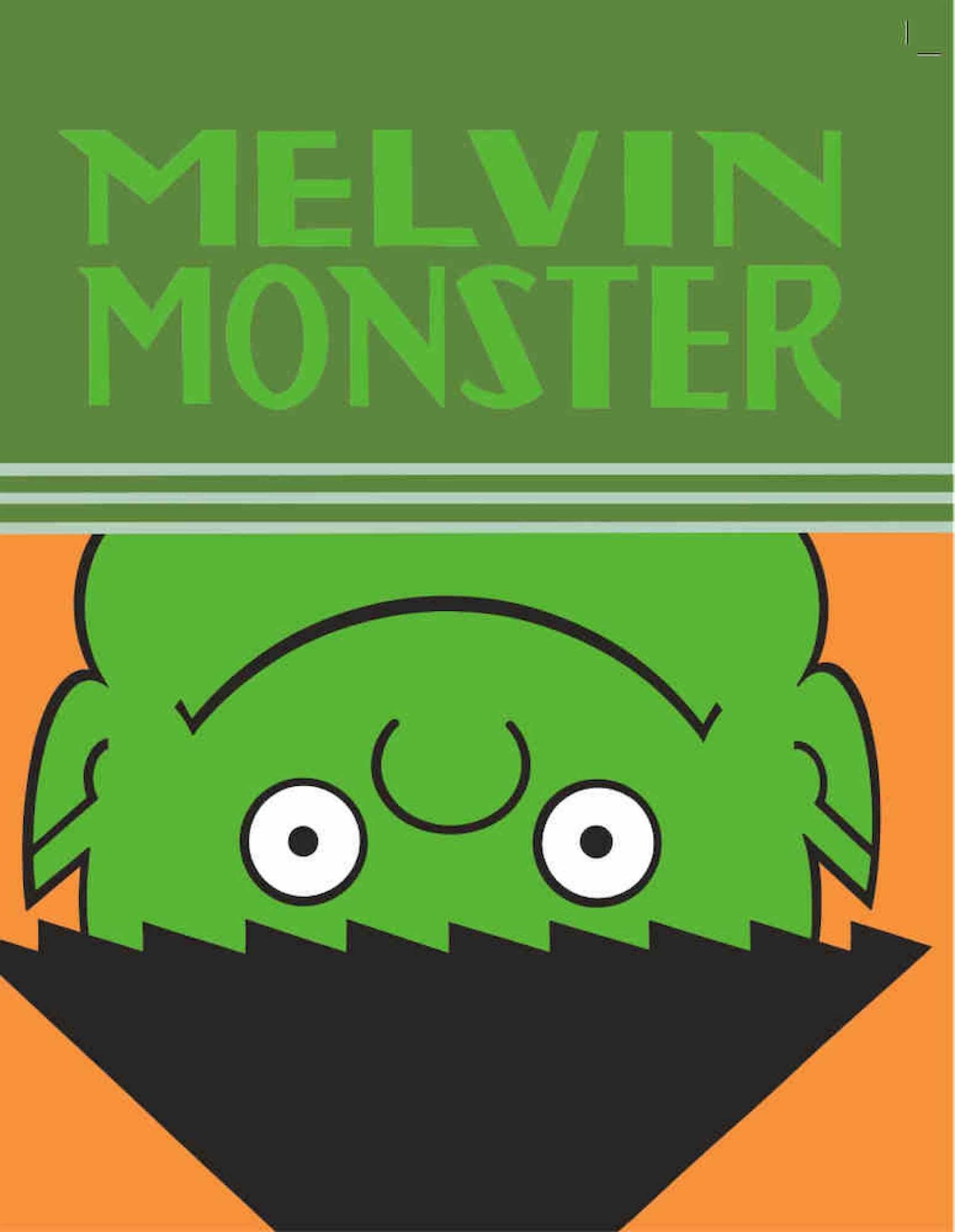 Melvin Monster. Volumen 2. 