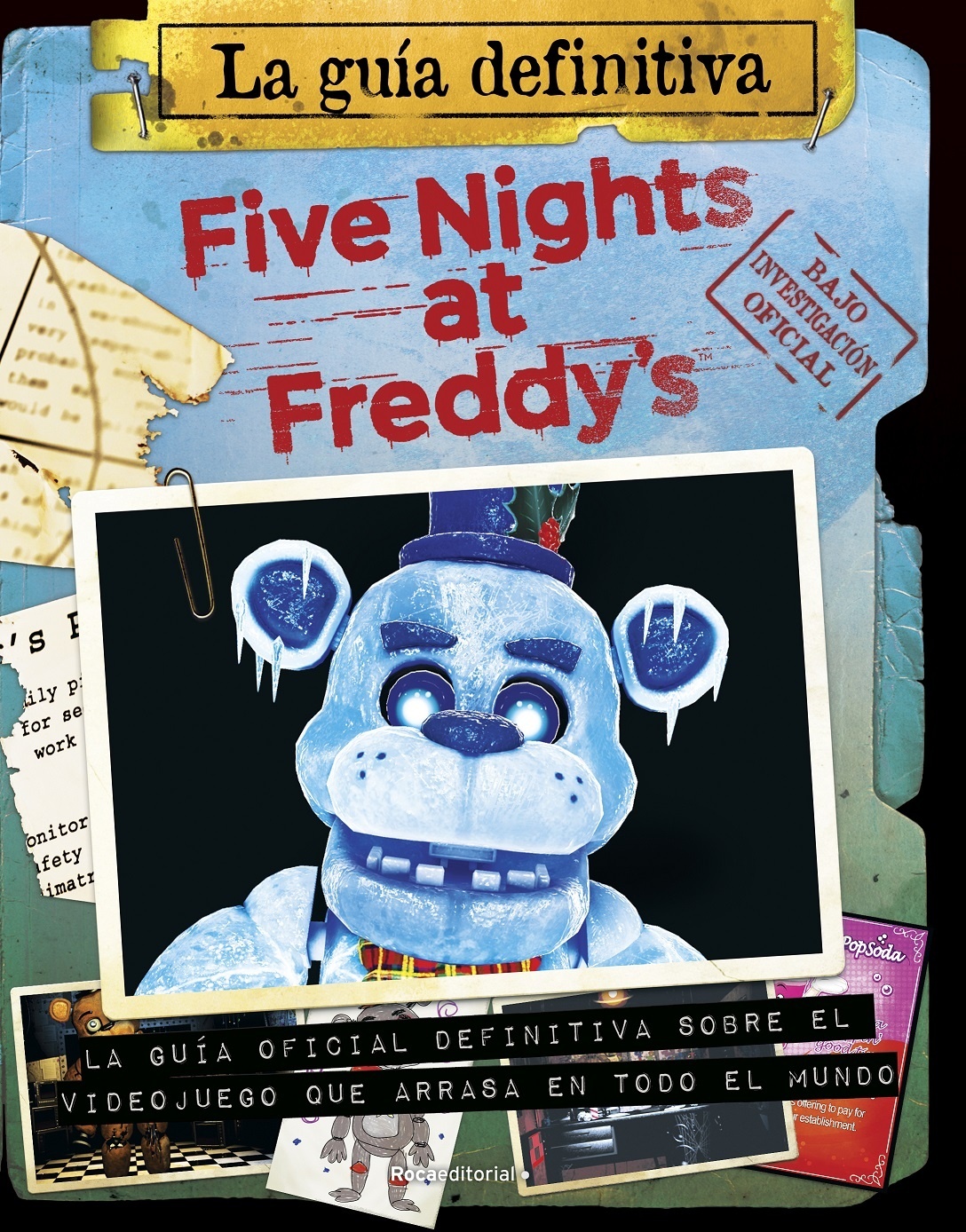 Five Nights at Freddy's. La guía definitiva. 