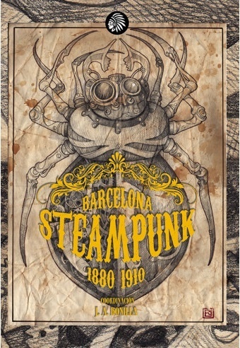 Barcelona Steampunk 1880 - 1910. 