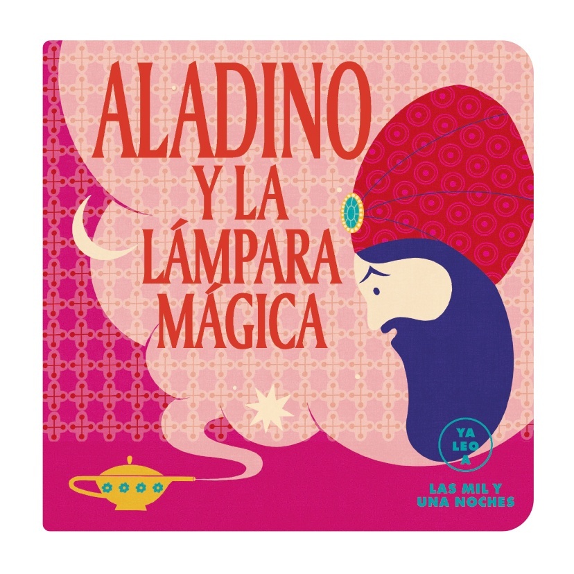 Aladino y la lámpara mágica (Ya leo a). 