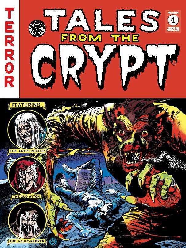Tales From The Crypt vol. 4 (The EC Archives). 