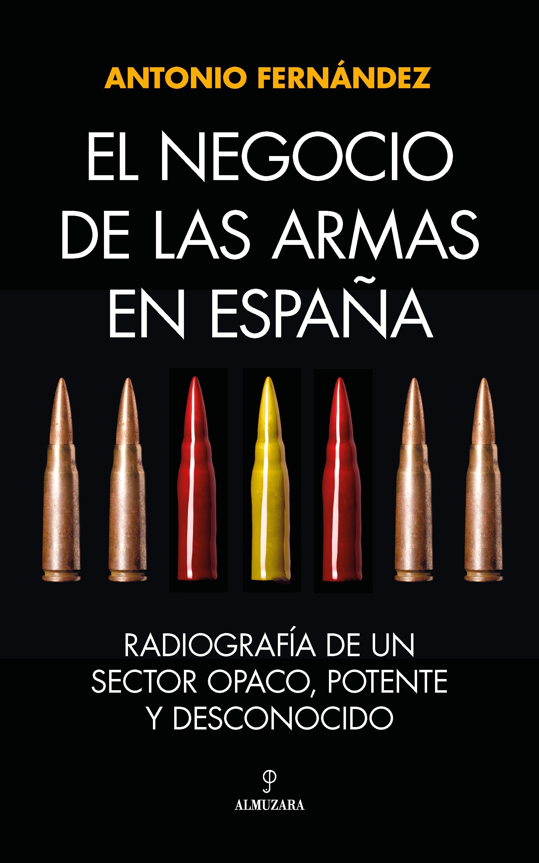 Negocio de las armas en España, El "Radiografía de un sector opaco, potente y desconocido". 