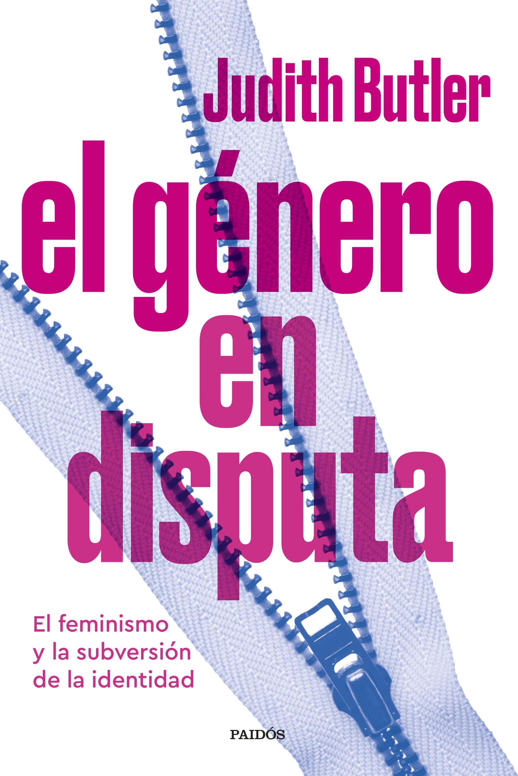 Género en disputa, El "El feminismo y la subversión de la identidad"