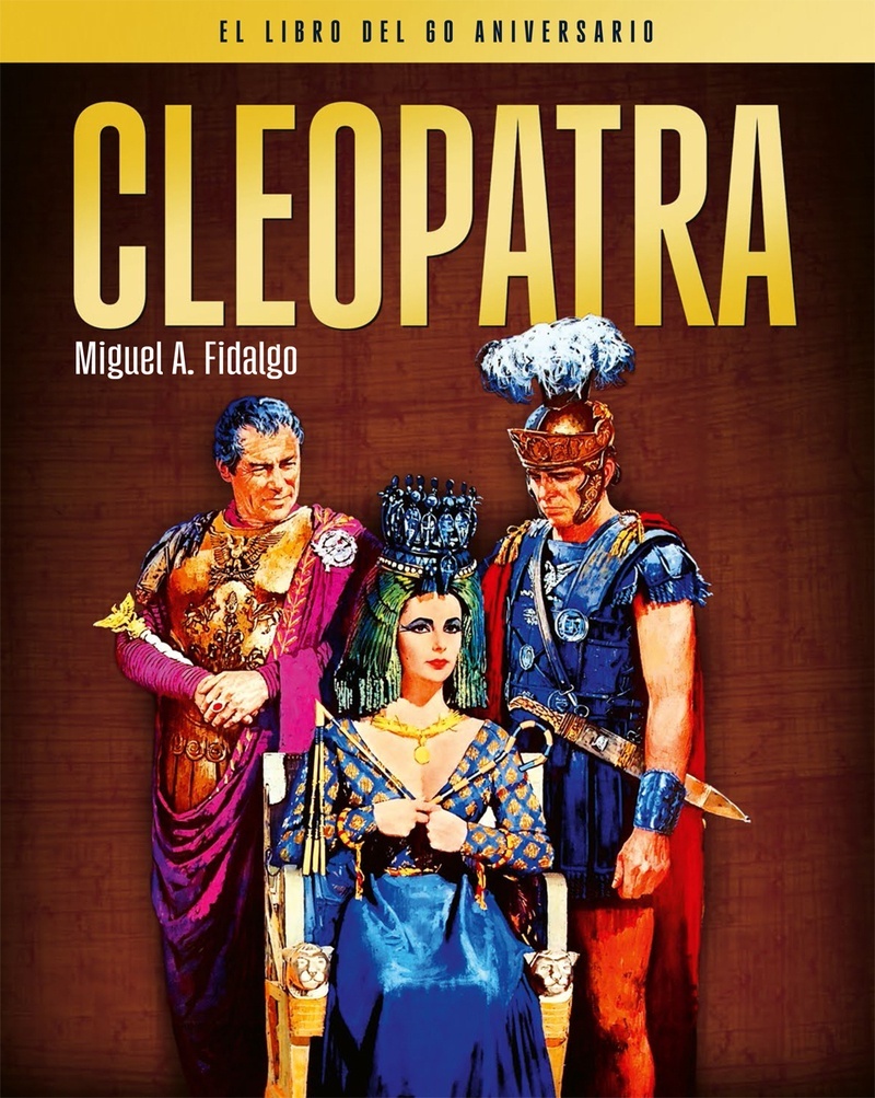Cleopatra. El libro del 60 aniversario. 