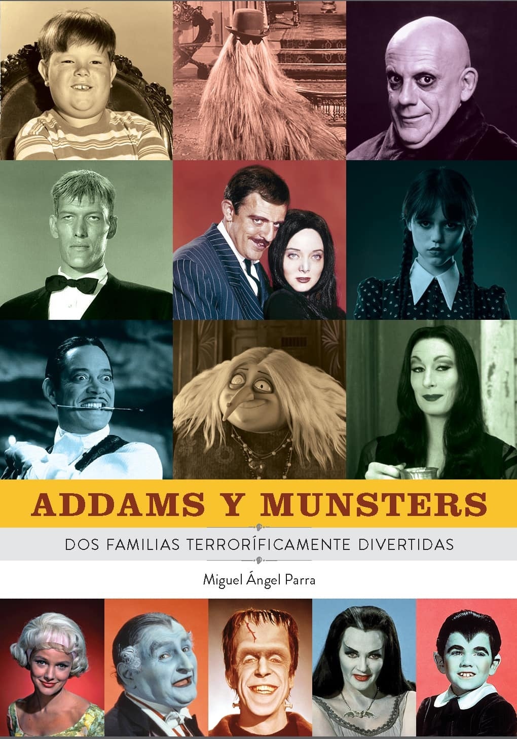 Addams y Munsters. Dos familias terroríficamente divertidas. 