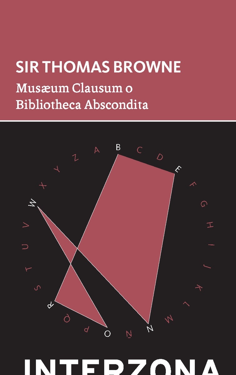 Musaeum Clausum o Bibliotheca Abscondita. 