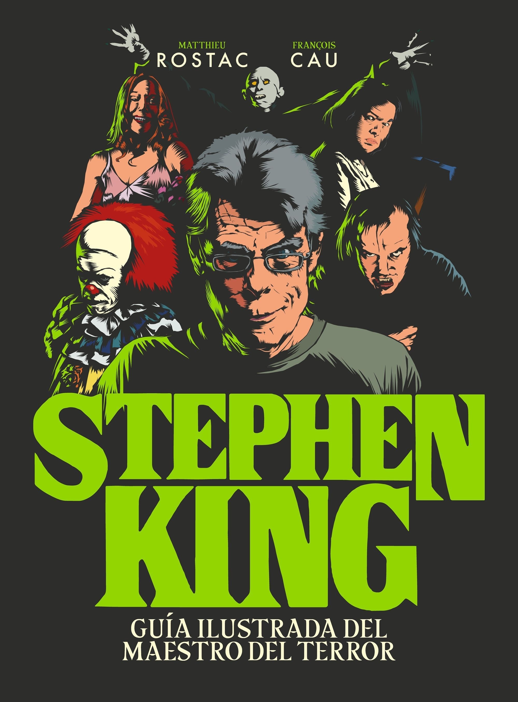 Stephen King. Guía ilustrada del maestro del terror. 