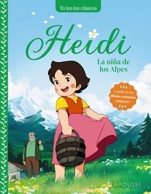 Heidi. La niña de los Alpes. 