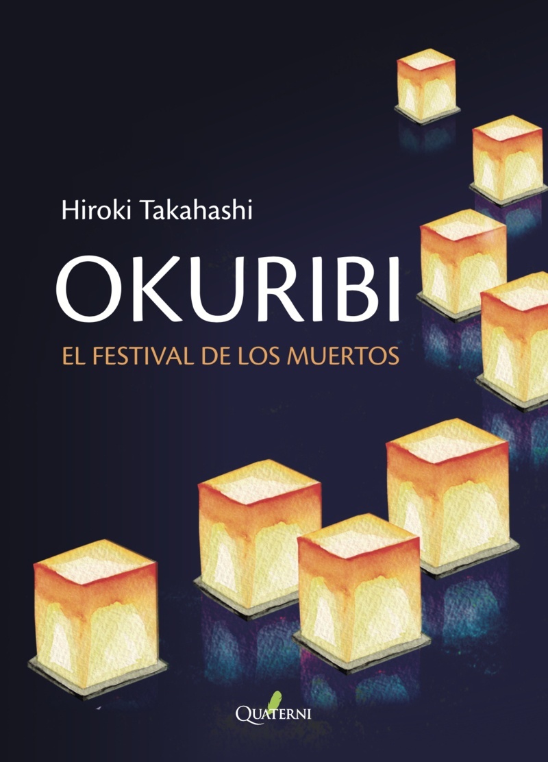 Okuribi. El festival de los muertos. 