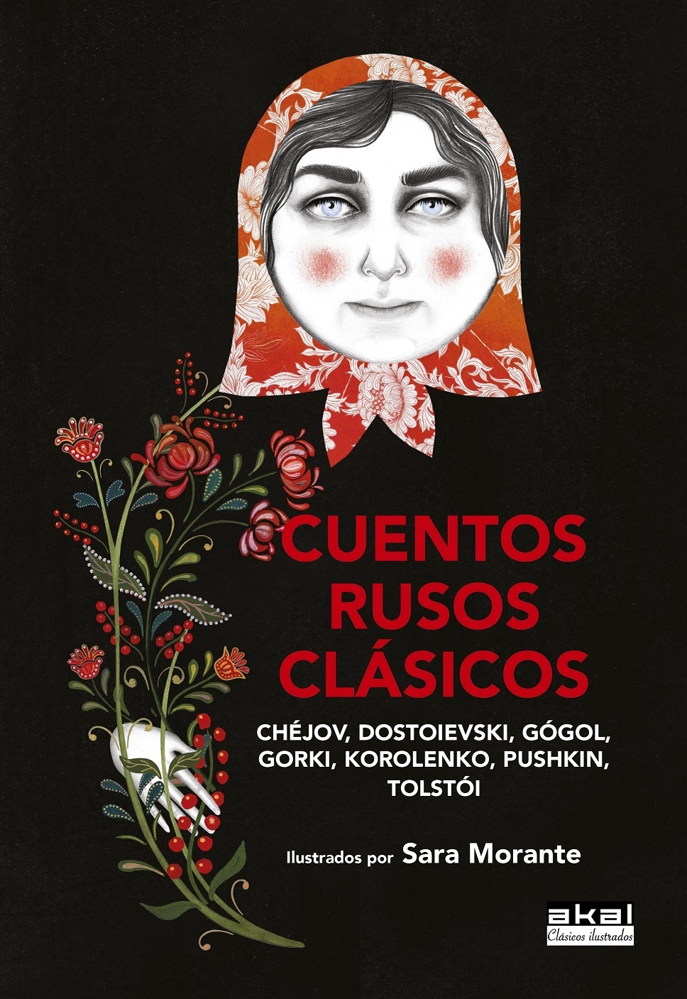 Cuentos rusos clásicos "Ilustrados por Sara Morante". 