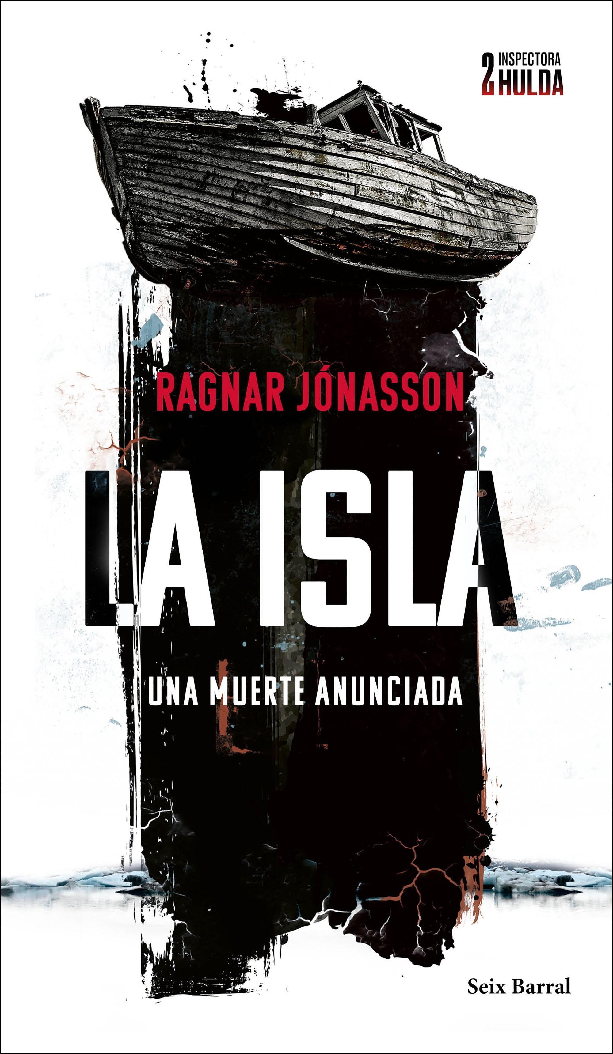 Isla, La "Serie Inspectora Hulda 2". 