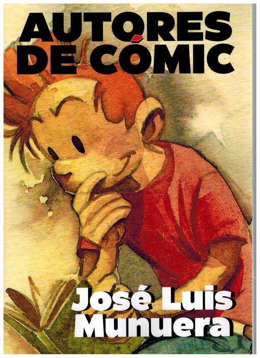 Autores de cómic. José Luis Munuera. 