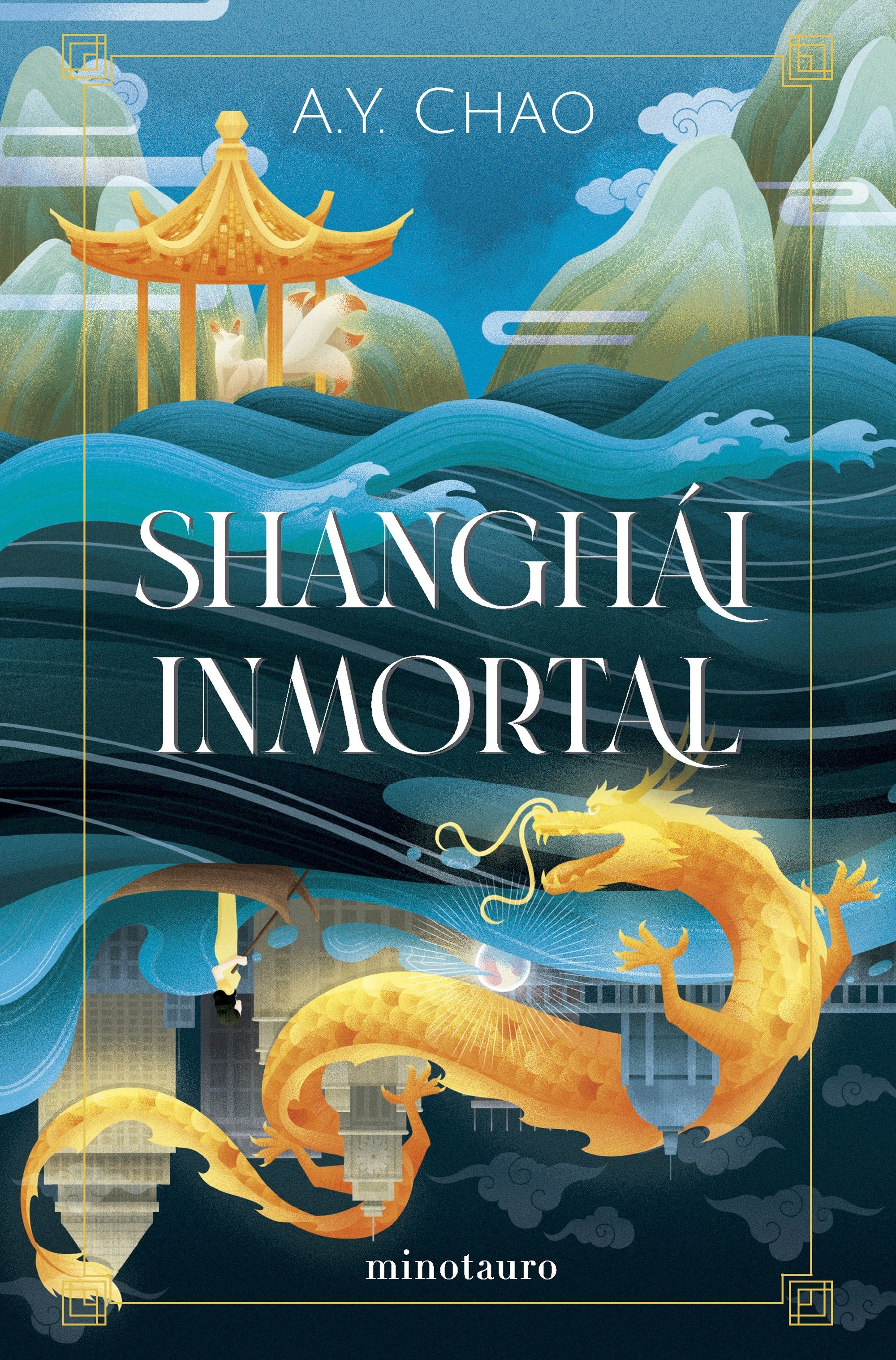 Shanghái inmortal. 