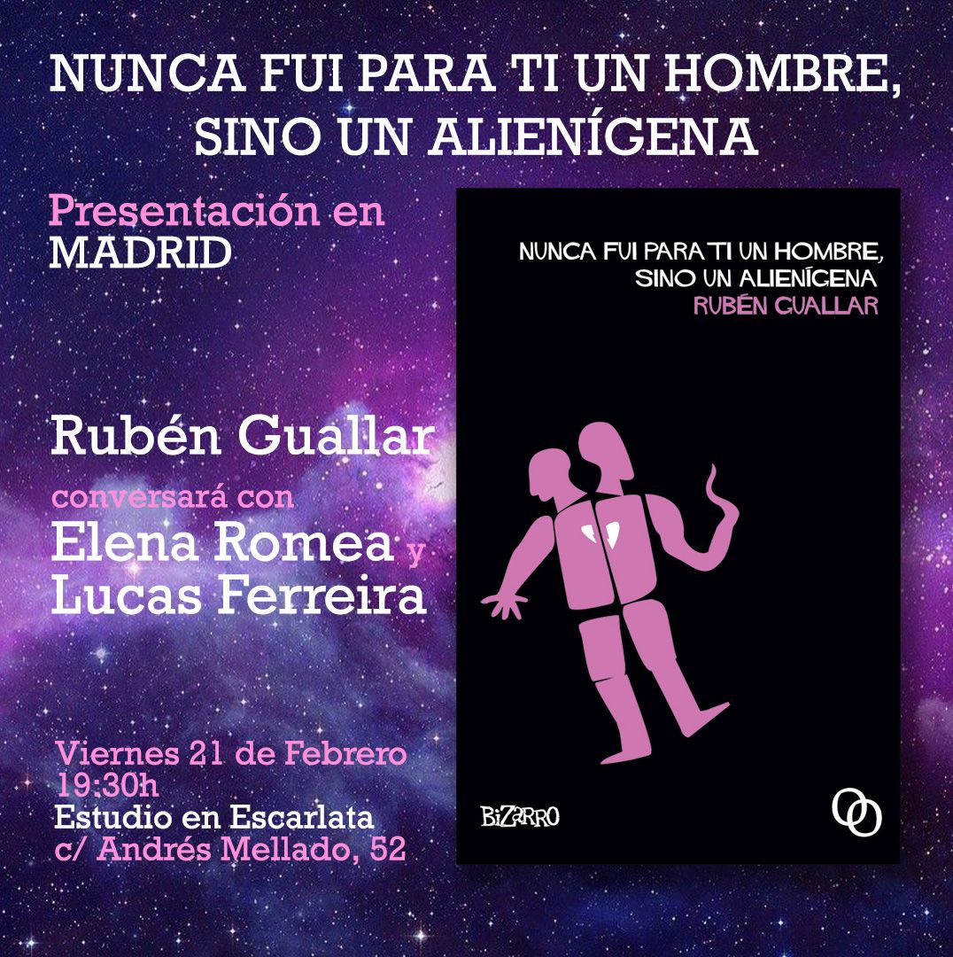 Nunca fui para ti un hombre, sino un alienigena