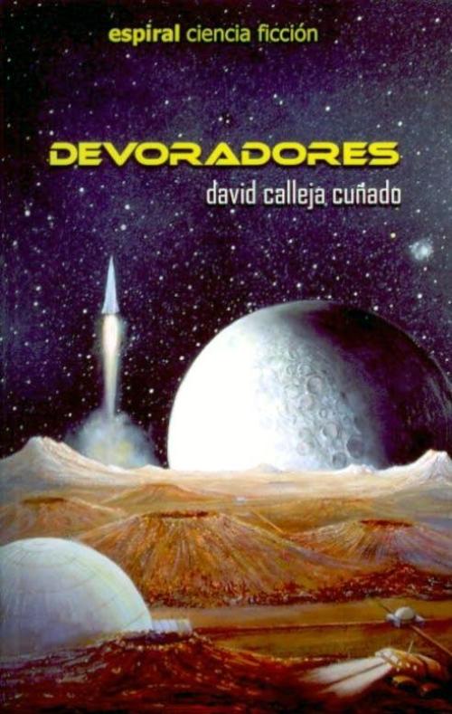 Devoradores. 