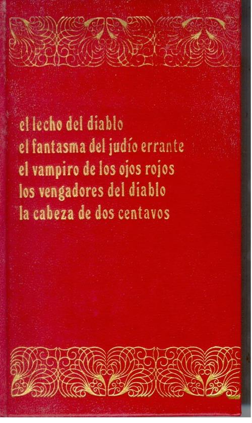 Harry Dickson IV. El lecho del diablo/El fantasma del judío errante/El vampiro de los ojos rojos/Los vengadores del diablo/La cabeza de dos centavos