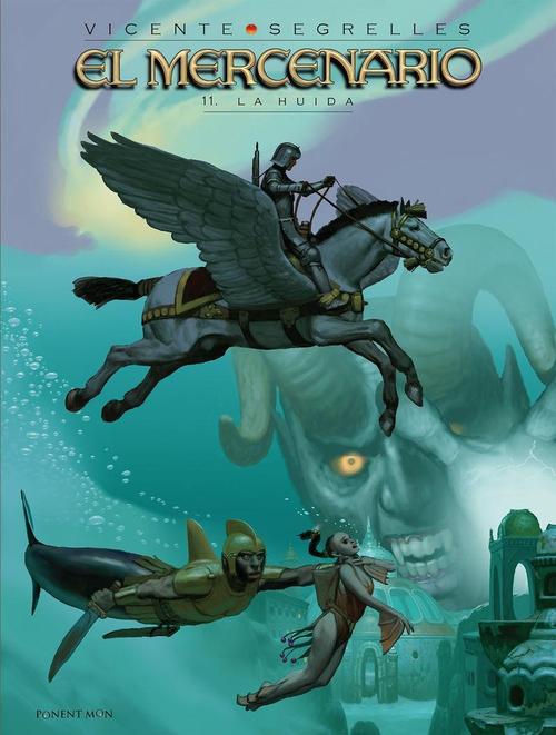 El Mercenario 11. La huida.