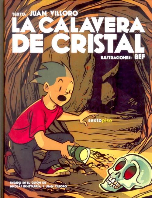 Calavera de cristal, La