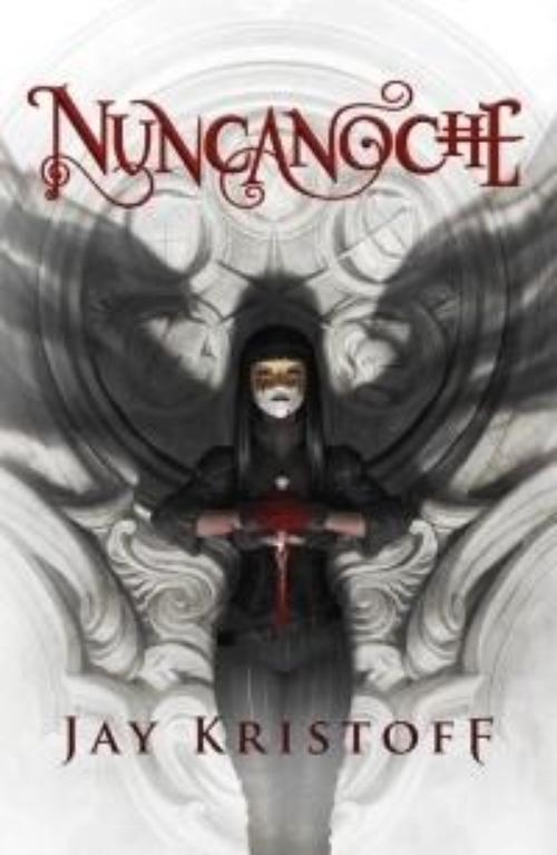 Nuncanoche. Crónicas de Nuncanoche 1
