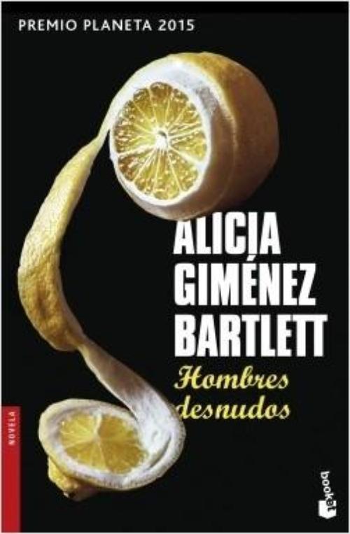 Hombres desnudos. Premio Planeta 2015