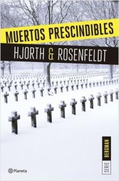 Muertos prescindibles. Serie Bergman 3