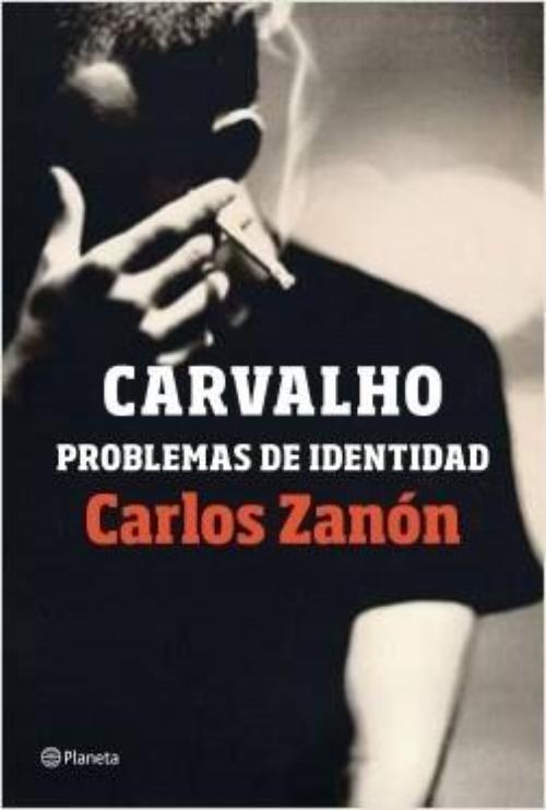Carvalho. Problemas de identidad.