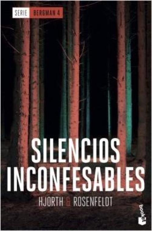 Silencios inconfesables. Serie Bergman 4