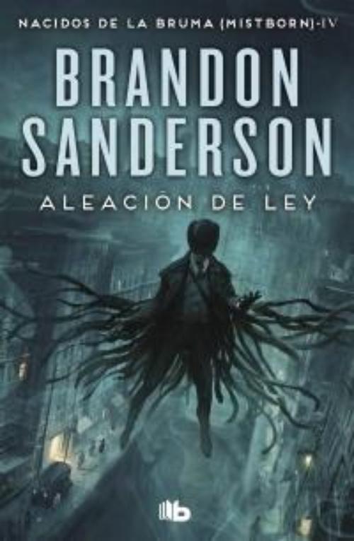Aleación de ley. Nacidos de la Bruma IV