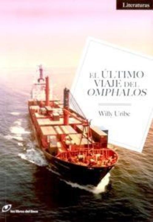 Ultimo viaje del Omphalos, El.