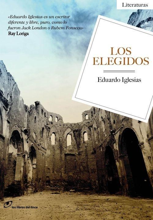 Elegidos, Los.