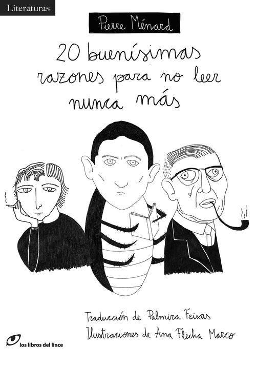 20 Buenísimas razones para no leer nunca más.