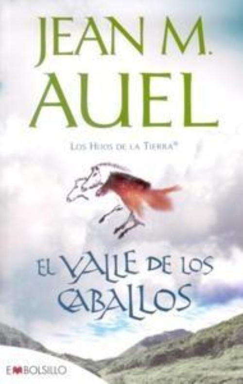 Valle de los caballos, El. Los hijos de la Tierra II