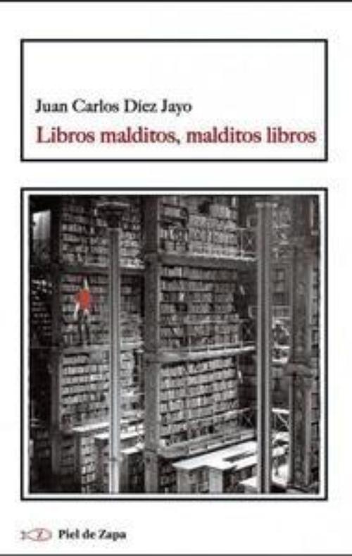 Libros malditos, malditos libros. 