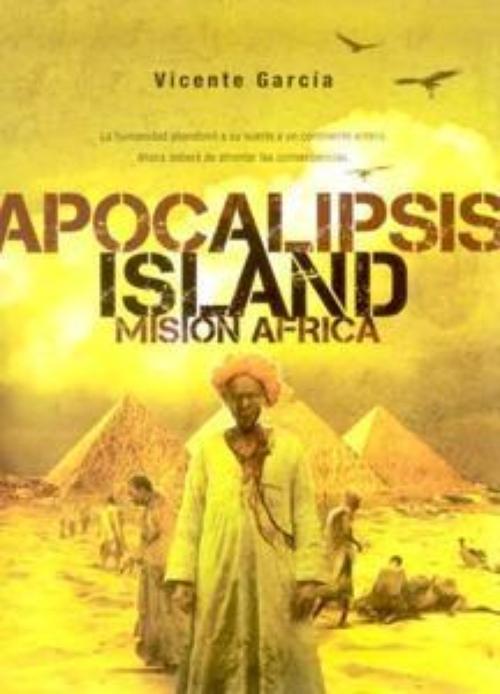 Apocalipsis Island. Misión África