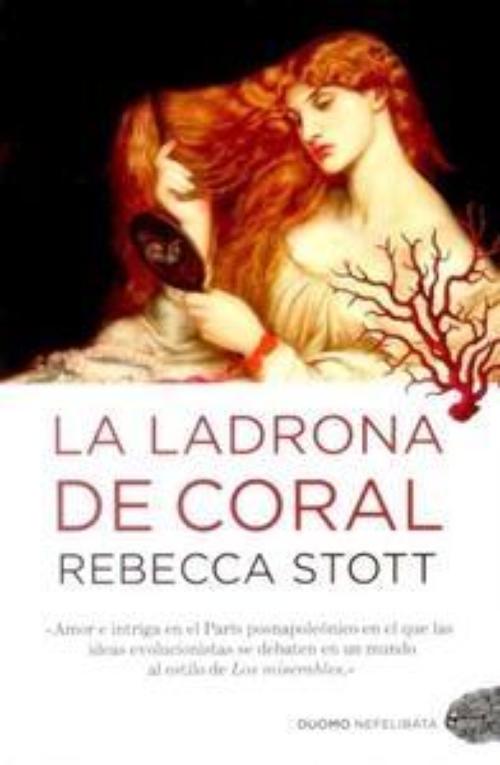 Ladrona de coral, La. 