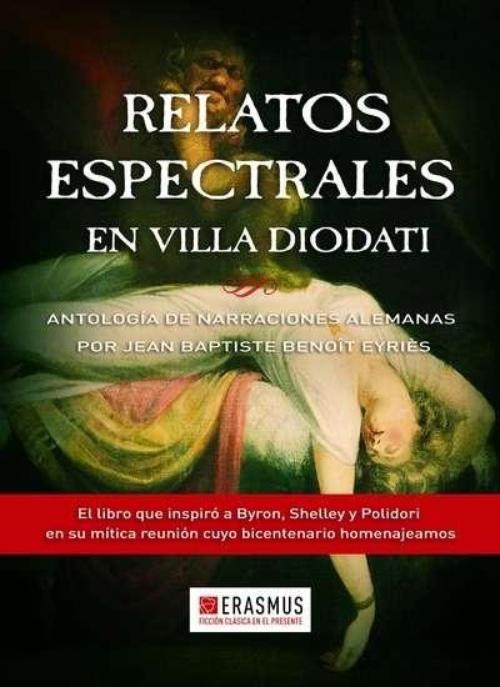 Relatos espectrales en Villa Diodati. 