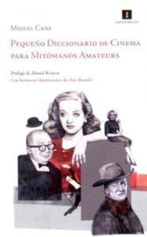 Pequeño diccionario de cinema para mitómanos amateurs