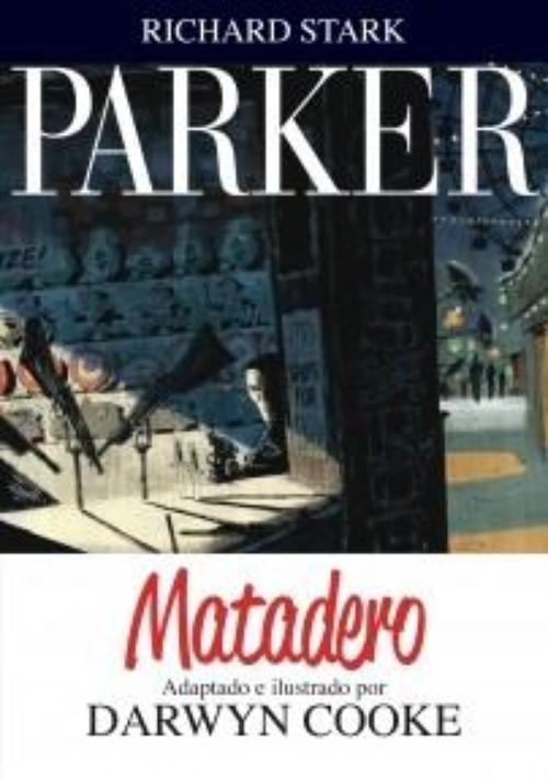 Parker 4. Matadero. 