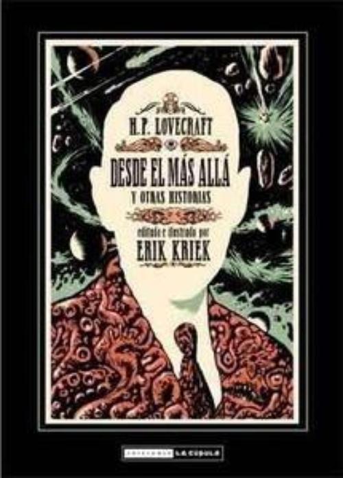 H.P. Lovecraft. Desde el más allá y otras historias. 