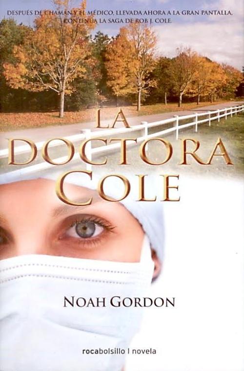Doctora Cole, La