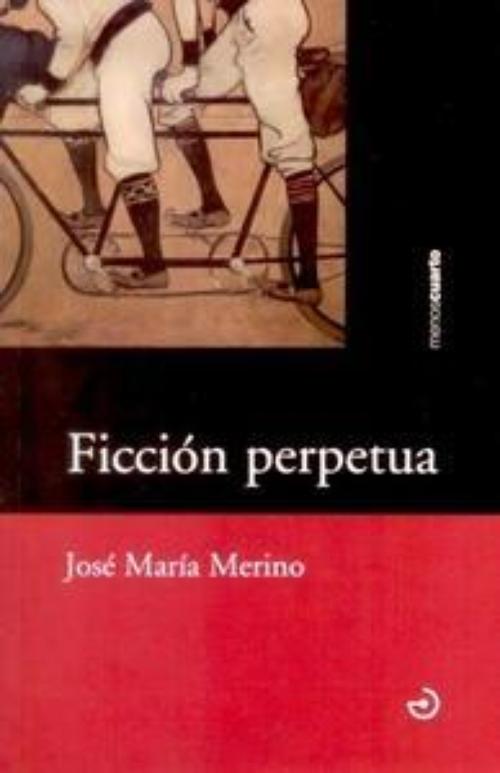 Ficción perpetua. 