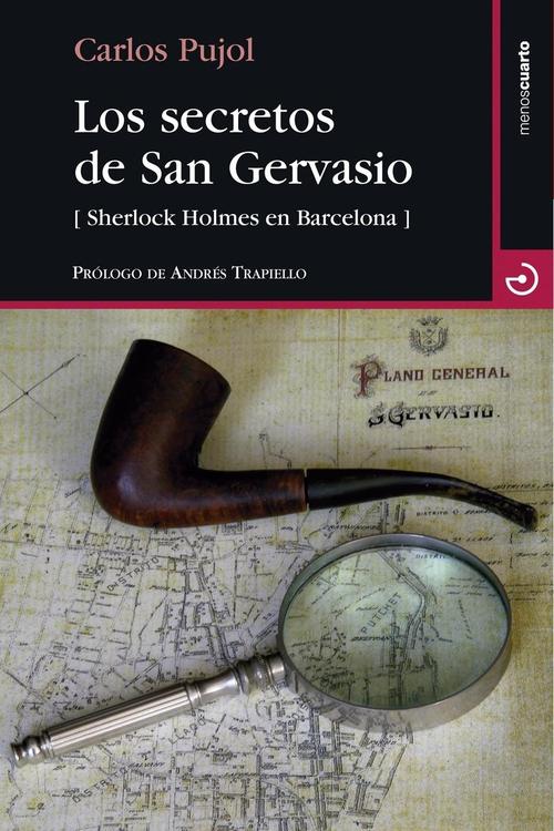Secretos de San Gervasio, Los. Sherlock Holmes en Barcelona