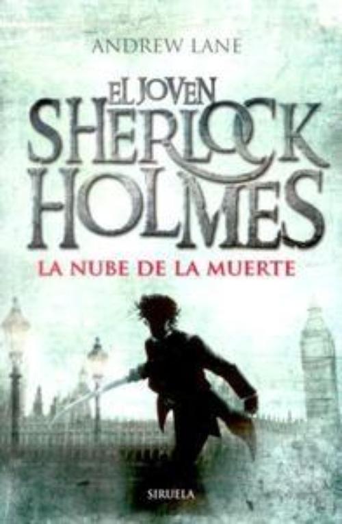 Joven Sherlock Holmes. La nube de la muerte.