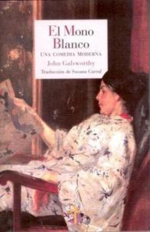 Mono blanco, El. Una comedia moderna